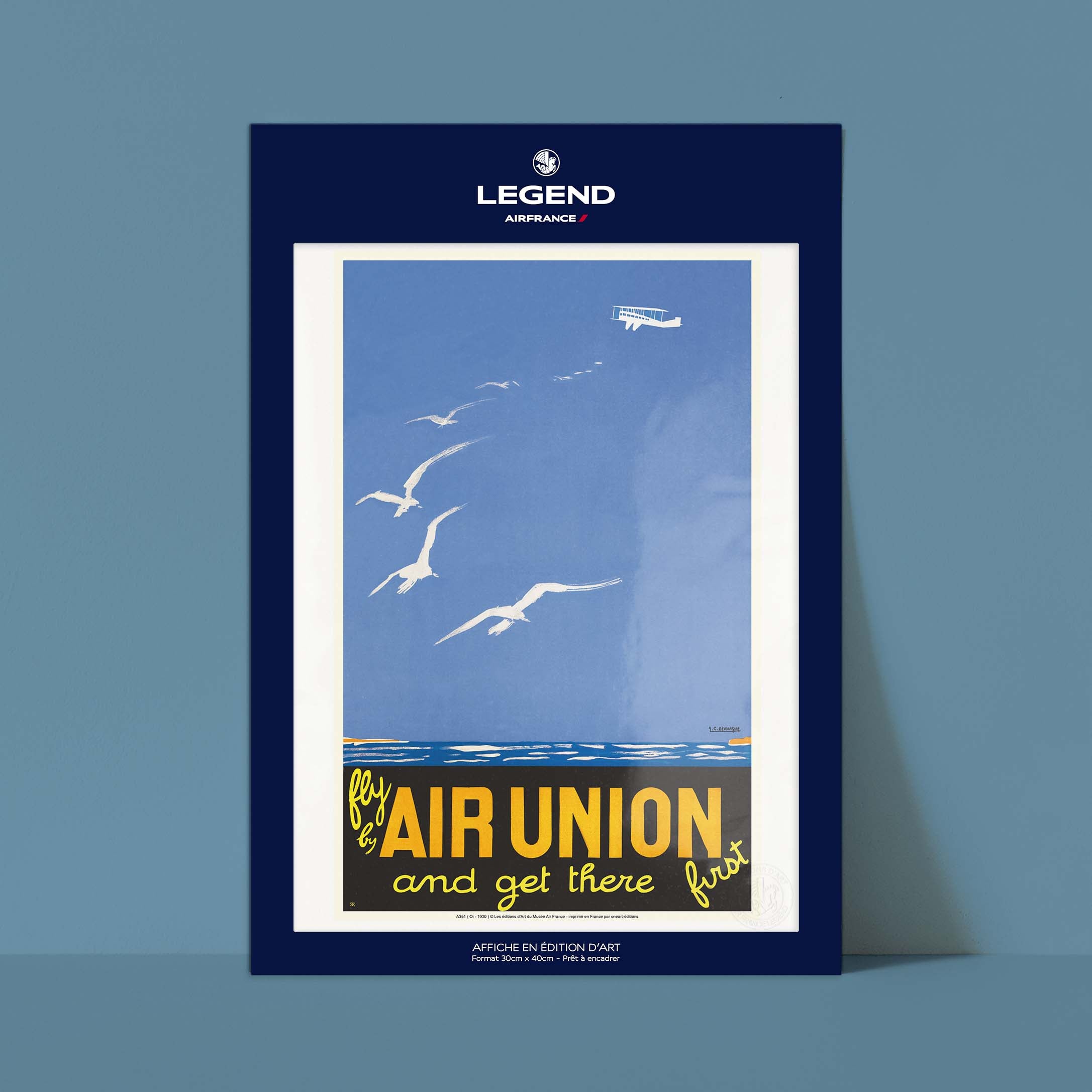 Affiche Air France - Fly by Air Union and get there first
