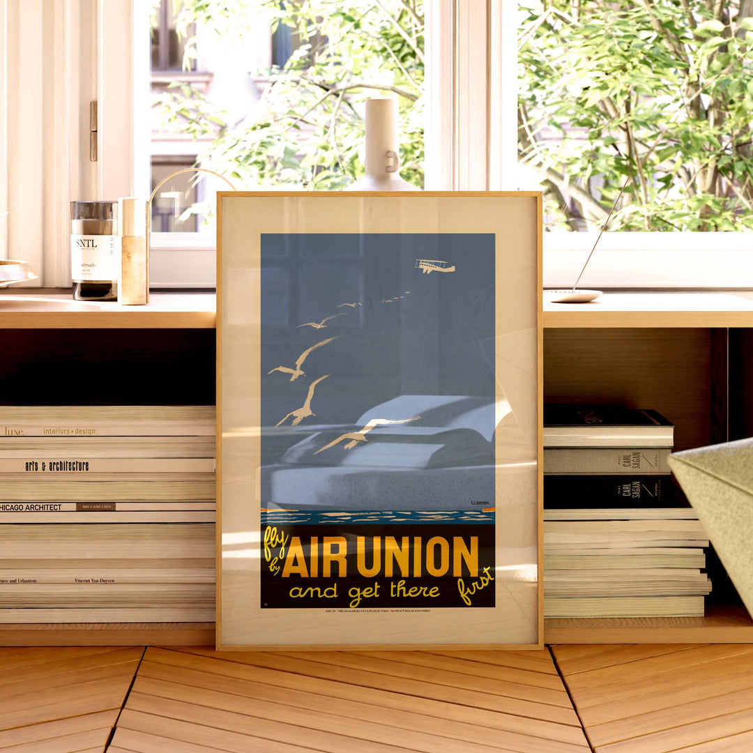 Affiche Air France - Fly by Air Union and get there first